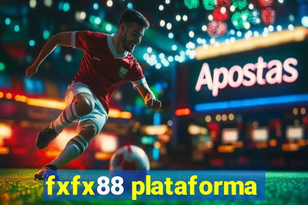 fxfx88 plataforma